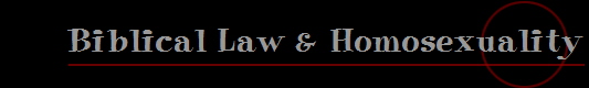 Biblical Law & Homosexuality